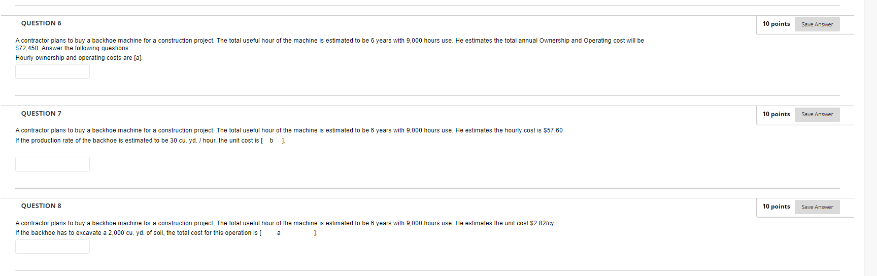 QUESTION 6 10 points Save Answer A contractor
