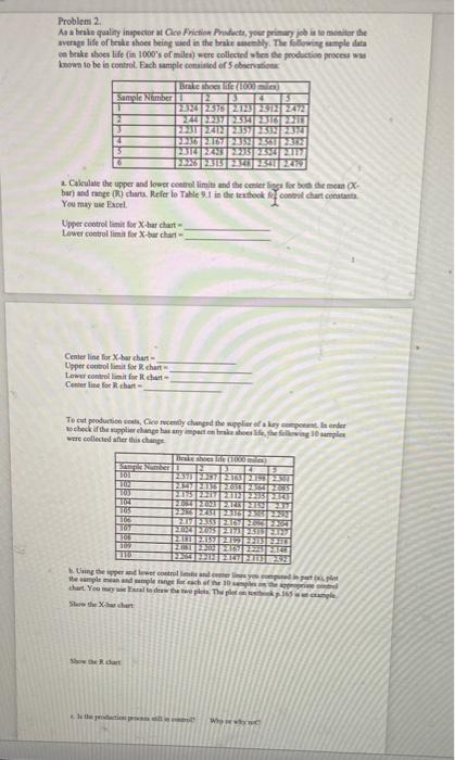 Problem 2. As a brake quality inspector at Cico
