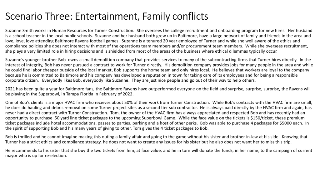 Attached you will find three (3) ethical dilemmas