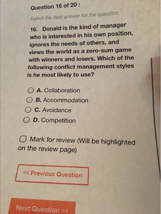 Question 16 of 20 : Select the best answer for