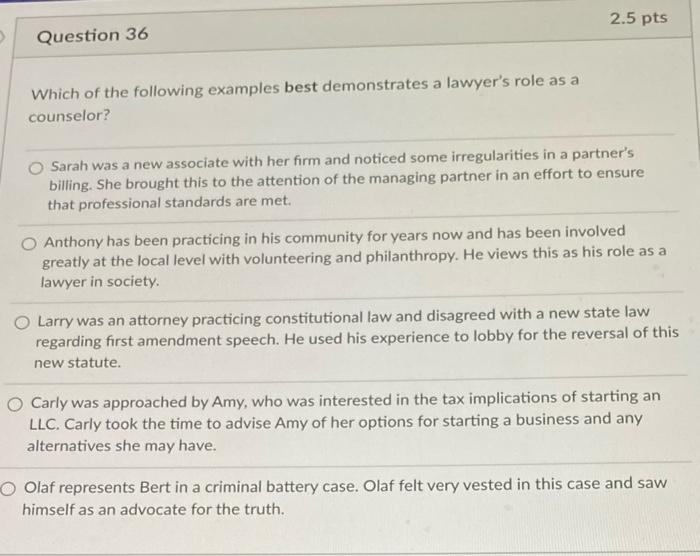 2.5 pts Question 36 Which of the following