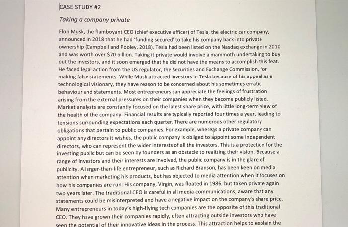 CASE STUDY #2 Taking a company private Elon Musk,