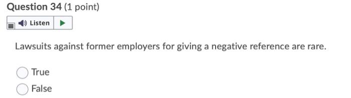 Question 34 (1 point) Listen Lawsuits against