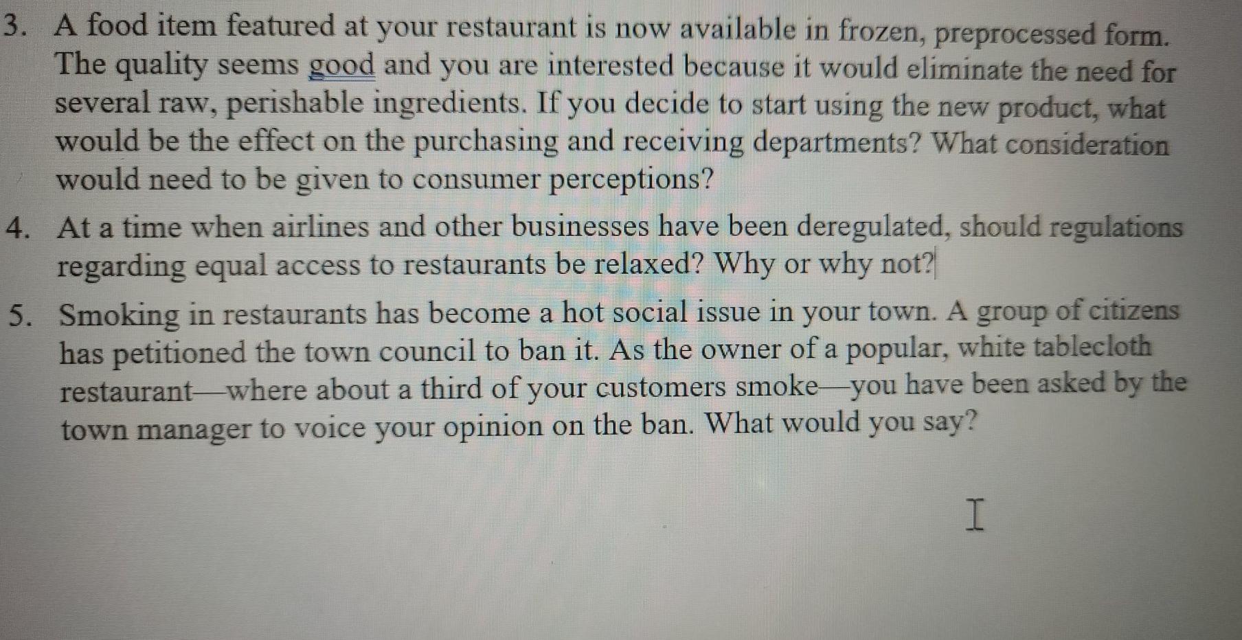 3. A food item featured at your restaurant is now