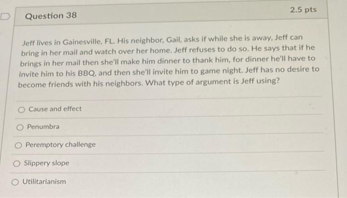 2.5 pts D Question 38 Jeff lives in Gainesville,