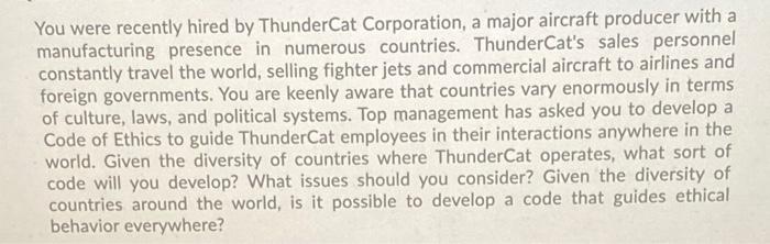 You were recently hired by ThunderCat