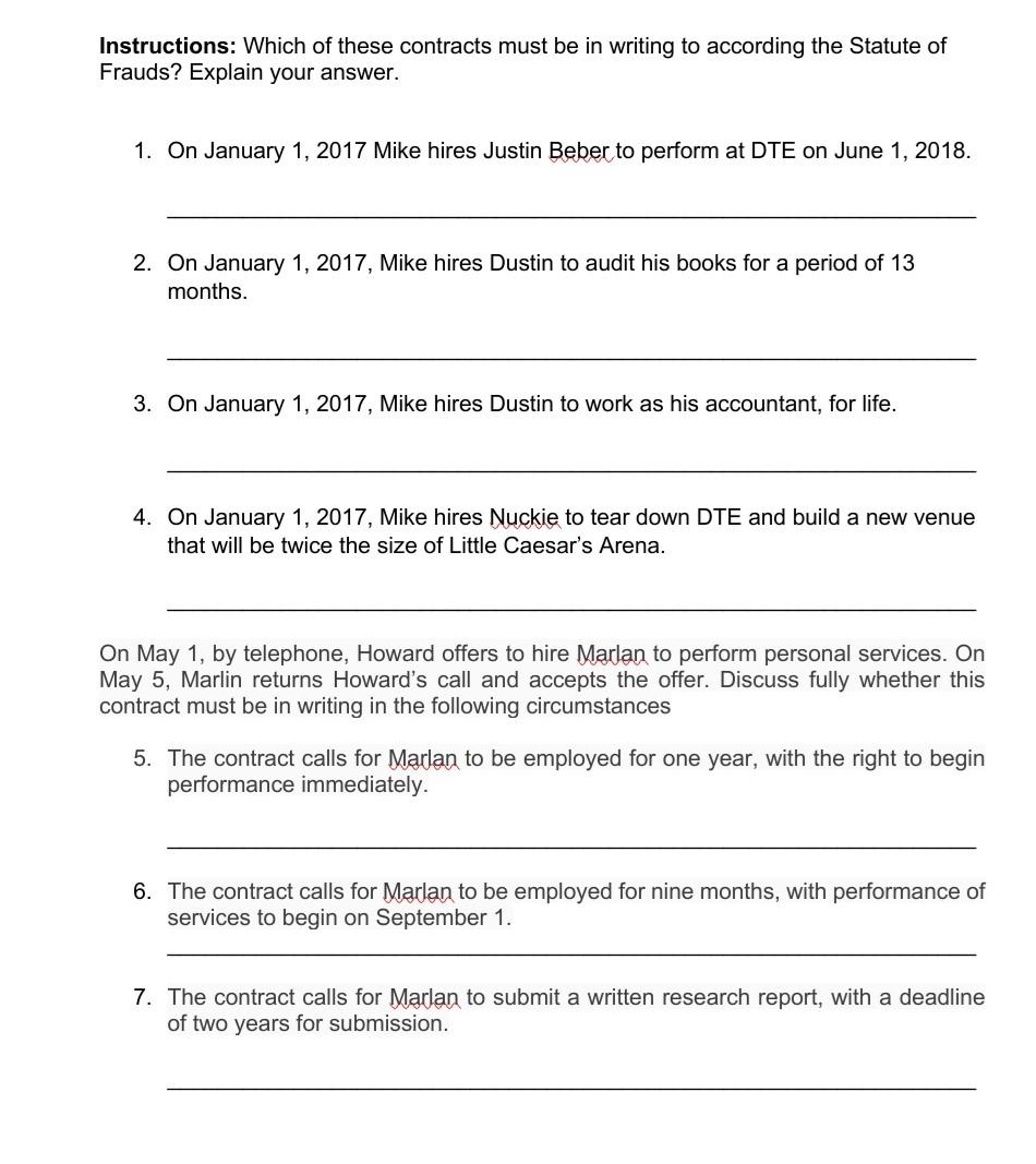 Instructions: Which of these contracts must be in