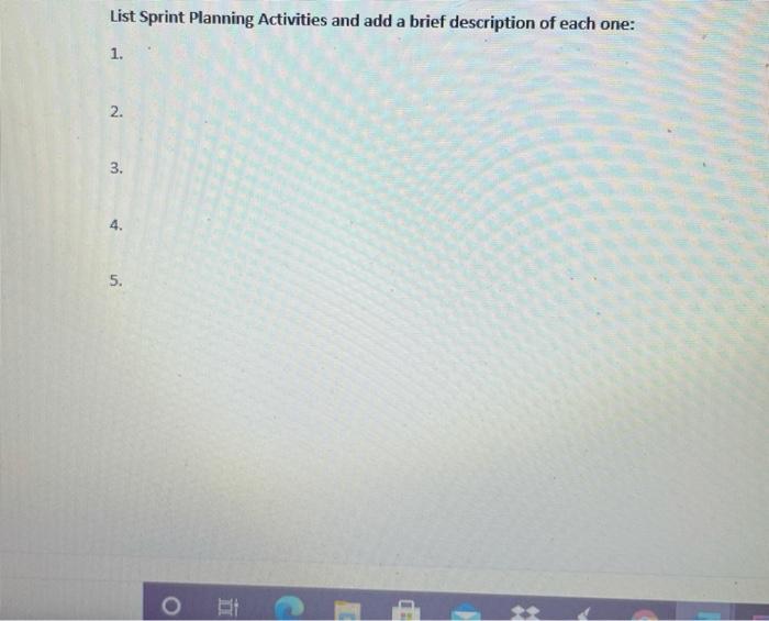 List Sprint Planning Activities and add a brief