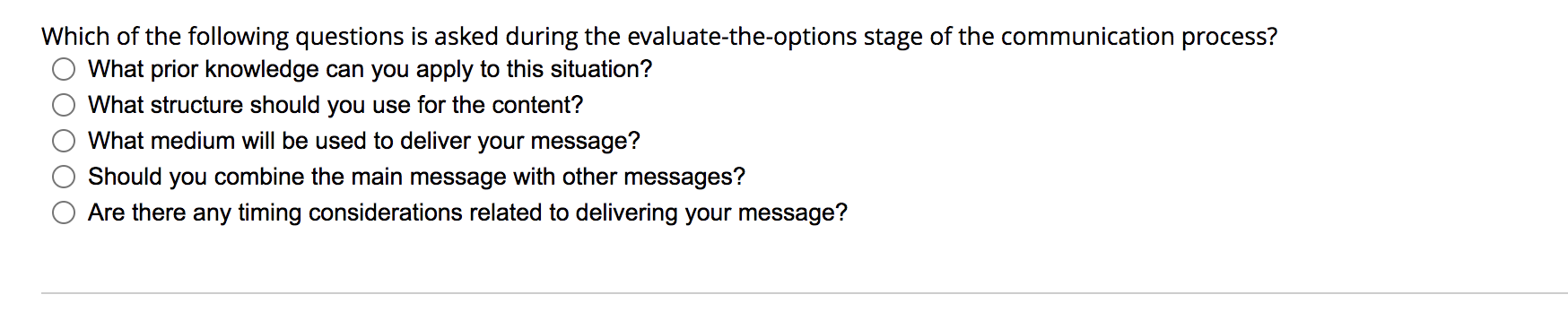 Which of the following questions is asked during