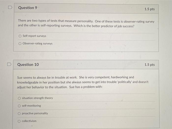 Question 9 1.5 pts There are two types of tests