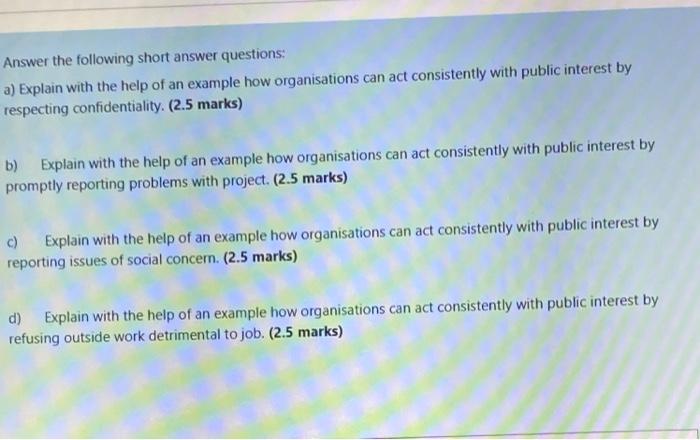 professional ethics Answer the following short