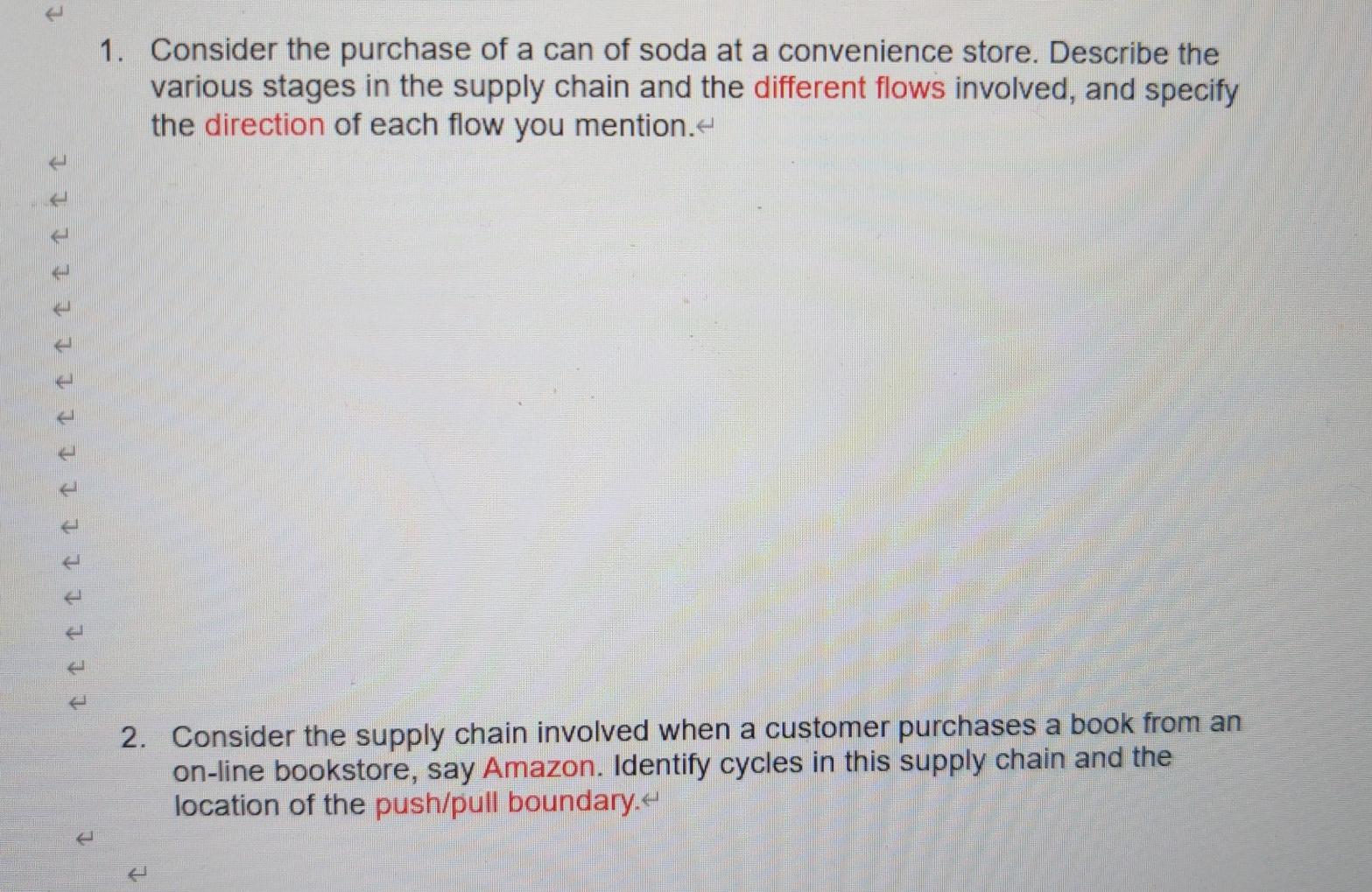 logistics 1. Consider the purchase of a can of