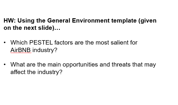 HW: Using the General Environment template (given