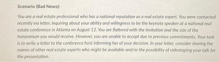 bad news Scenario (Bad News): You are a real