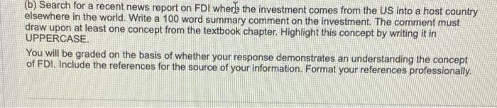 (b) Search for a recent news report on FDI wherla