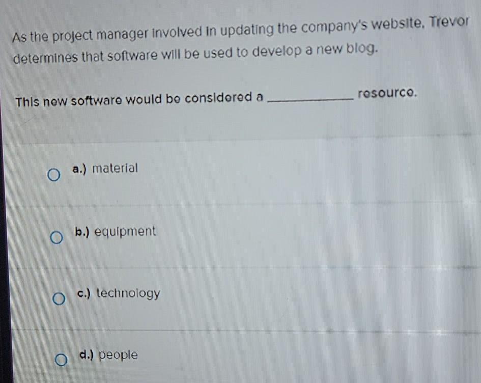 As the project manager involved in updating the
