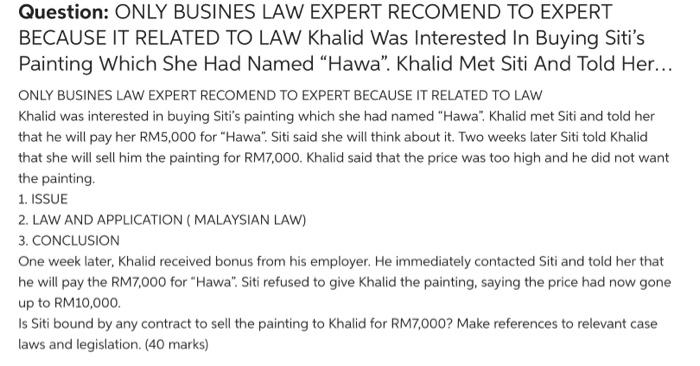 Question: ONLY BUSINES LAW EXPERT RECOMEND TO