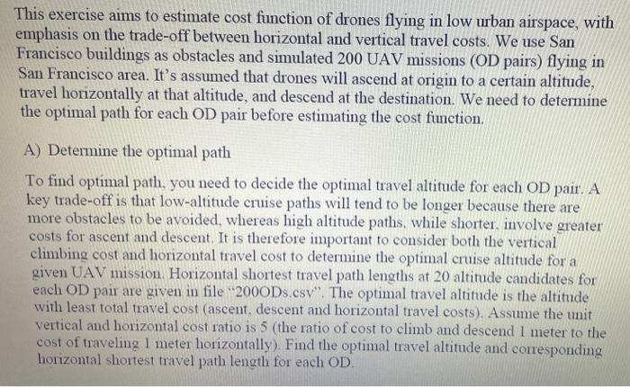 This exercise aims to estimate cost function of