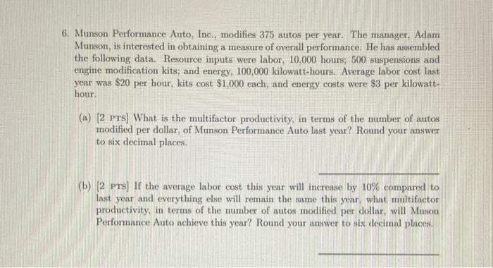 6. Munson Performance Auto, Inc., modifies 375