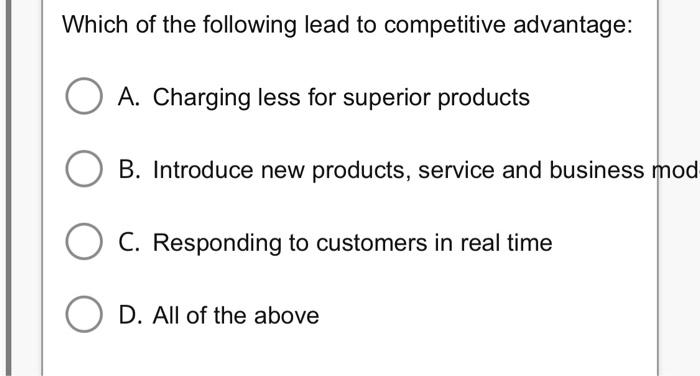 Which of the following lead to competitive