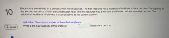 10 Electricians are trained in a process with two