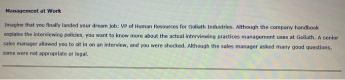 Management at Work Imagine that you finally