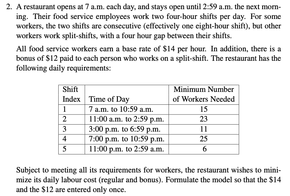 a) formulate an algebraic model for the question.