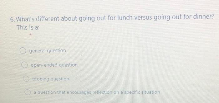 6. What's different about going out for lunch