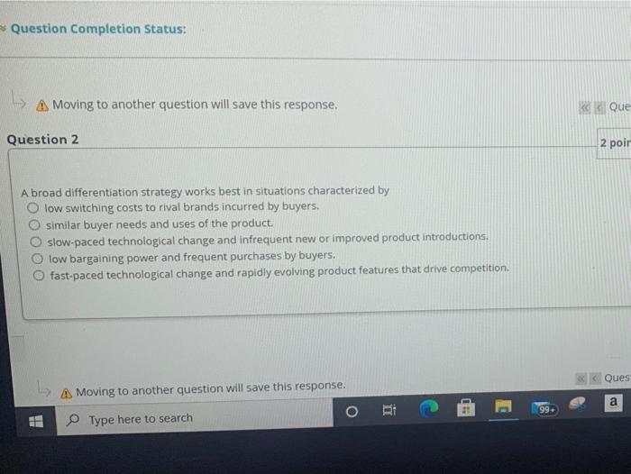 Question Completion Status: A Moving to another