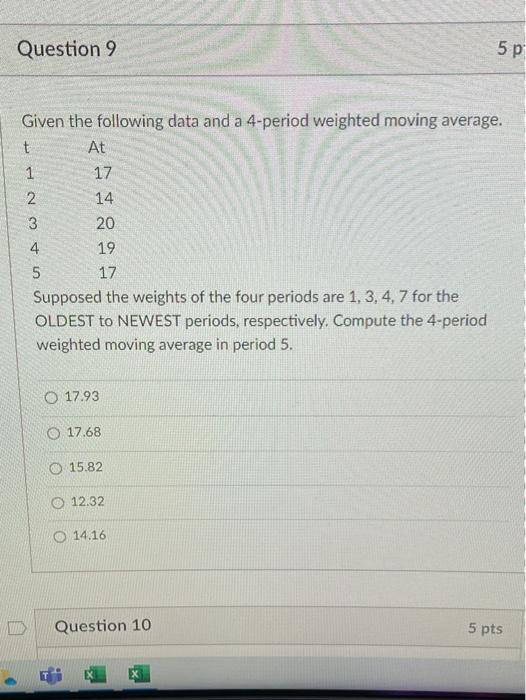 Question 9 5 p Given the following data and a