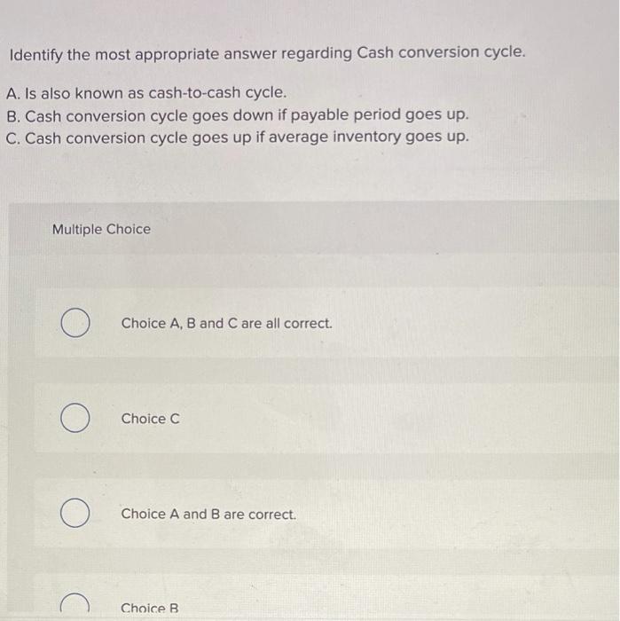 Identify the most appropriate answer regarding