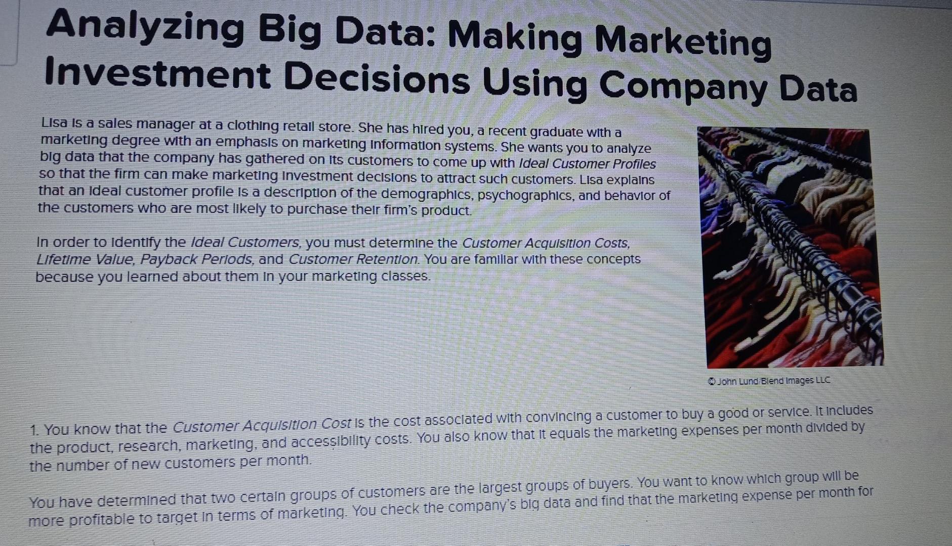 Analyzing Big Data: Making Marketing Investment