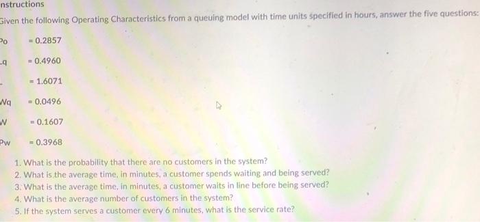 nstructions Given the following Operating