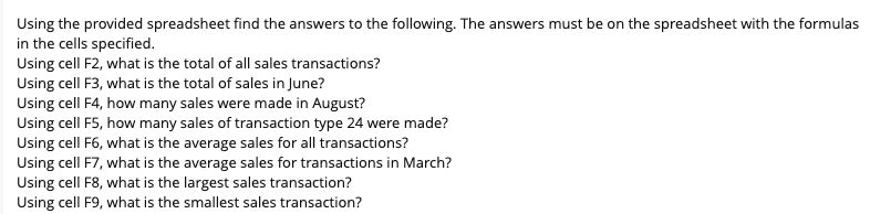 Can you explain what excel formulas are needed to