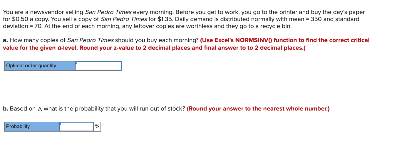 Please ensure the rounding is to the decimal