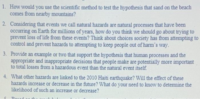 1. How would you use the scientific method to