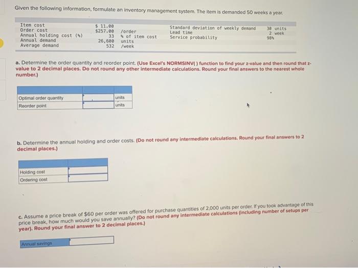 Given the following information, formulate an