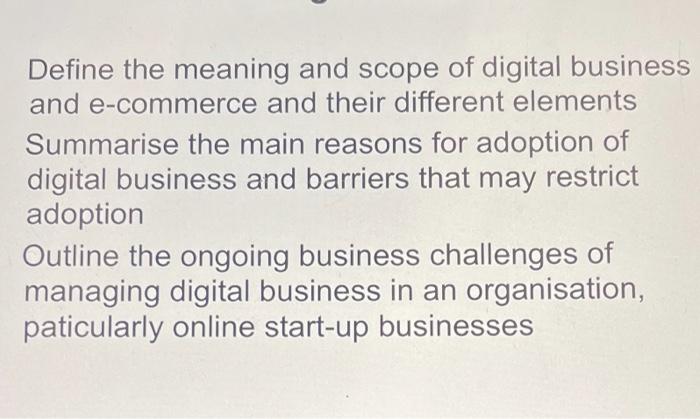 Define the meaning and scope of digital business