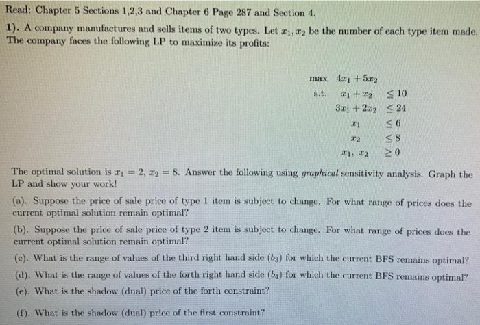 Read: Chapter 5 Sections 1,2,3 and Chapter 6 Page