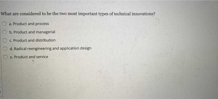 What are considered to be the two most important