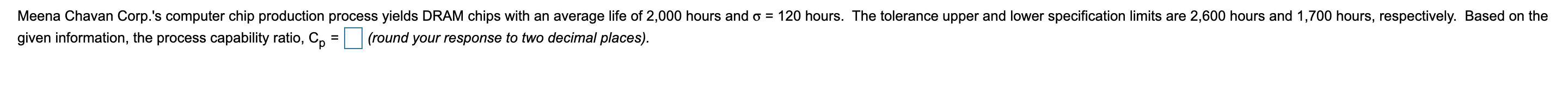27. I also need the Process capability Index