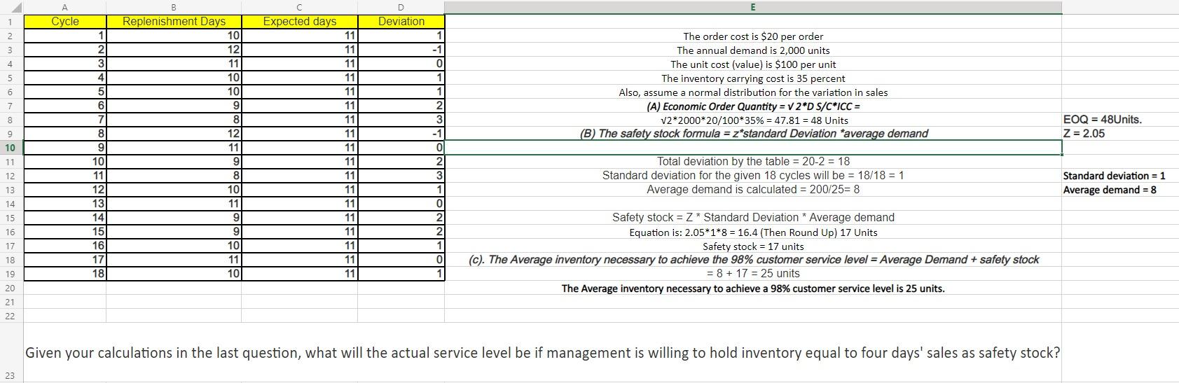 Please show the work in Excell Calculate: a) the