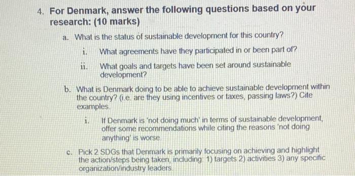 4. For Denmark, answer the following questions