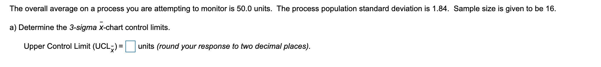 I also need the LCL for x The overall average on