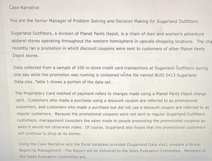 Case Narrative You are the Senior Manager of