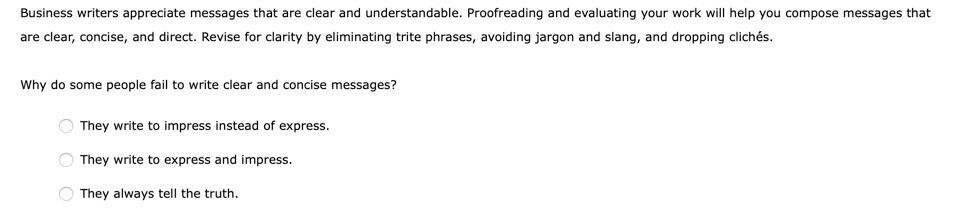 Business writers appreciate messages that are