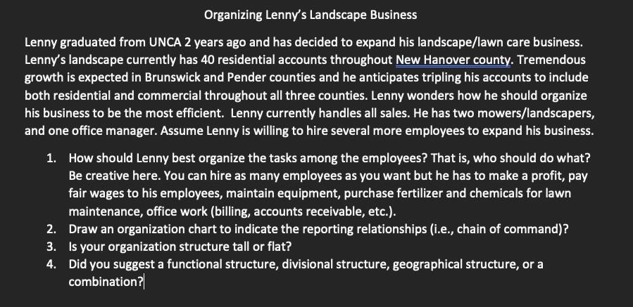 Organizing Lenny's Landscape Business Lenny