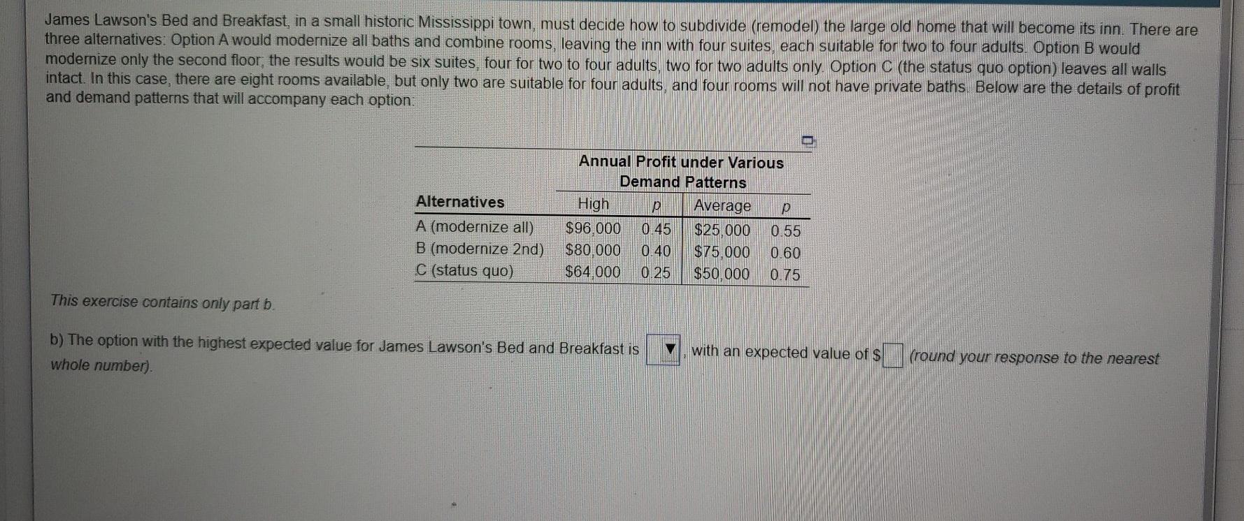 James Lawson's Bed and Breakfast, in a small