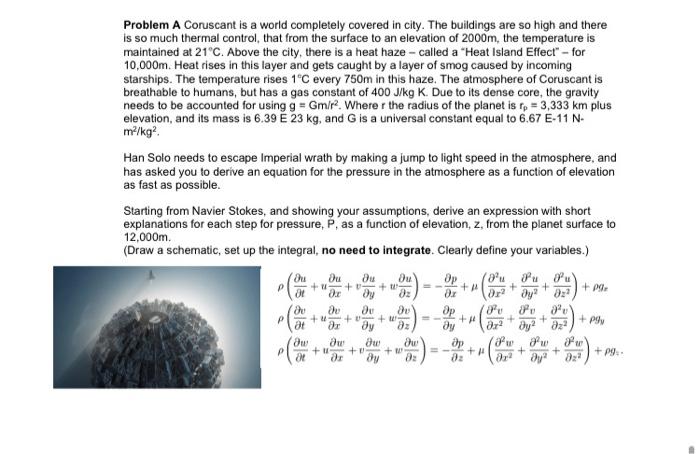 Fluids Problem Problem A Coruscant is a world