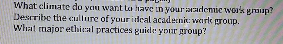 What climate do you want to have in your academic